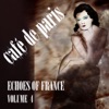 Café de Paris - Echoes of France Volume 4