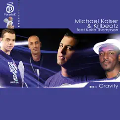 Gravity by Michael Kaiser & Killbeatz album reviews, ratings, credits