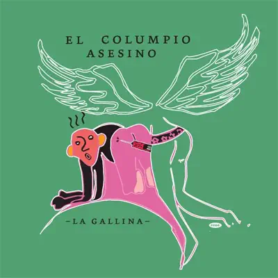 La Gallina - El Columpio Asesino La Gallina - El Columpio Asesino