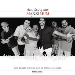 Maxximum: Asa de Águia - Asa de Águia