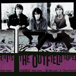 Super Hits - The Outfield