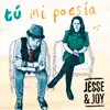 Tú Mi Poesía - Single album lyrics, reviews, download