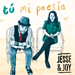 Tú Mi Poesía - Single - Jesse & Joy
