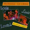 Louis Louis Louis (with Frits Landesbergen & Andy Cooper) [Live in Holland] album lyrics, reviews, download