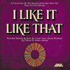 I Like It Like That - Fania Remixed, 2012