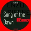 Song Of The Dawn (Tavo Remix) song lyrics