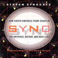 Steven Strogatz - Sync: How Order Emerges from Chaos in the Universe, Nature, And Daily Life (Unabridged) artwork