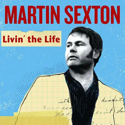 Livin' the Life - Single - Martin Sexton