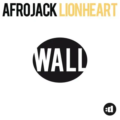 Lionheart (Original Mix) - Single - Afrojack