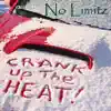 Crank Up the Heat album lyrics, reviews, download