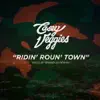 Stream & download Ridin' Roun Town