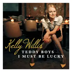 Teddy Boys - Single - Kelly Willis Teddy Boys - Single - Kelly Willis