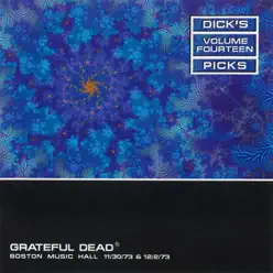 Dick's Picks Vol. 14: 11/30/73 & 12/2/73 (Boston Music Hall, Boston, MA) - Grateful Dead