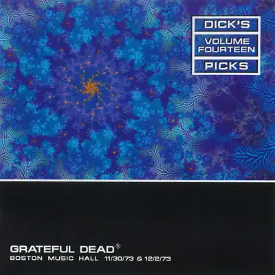 Dick's Picks Vol. 14: 11/30/73 & 12/2/73 (Boston Music Hall, Boston, MA) - Grateful Dead