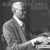 Blind John Davis - If I Had a Listen