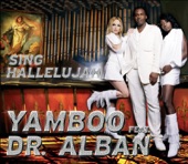 TERAZ: Yamboo feat. Dr. Alban - Sing Hallelujah (Radio Version)