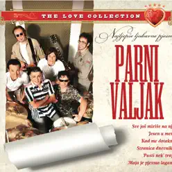 Najljepše Ljubavne Pjesme - Parni Valjak Najljepše Ljubavne Pjesme - Parni Valjak