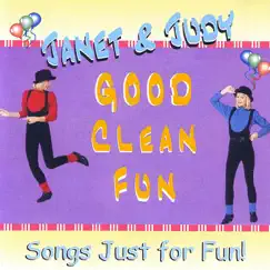 Good Clean Fun (Remastered) by Janet & Judy album reviews, ratings, credits