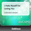 Delirious - I Hate Myself for Loving You