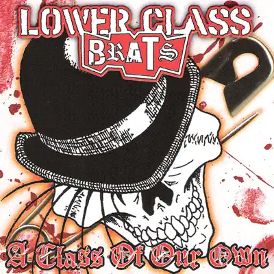 A Class of Our Own - Lower Class Brats