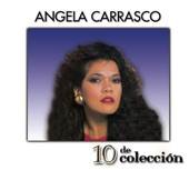 Angela Carrasco - Quererte a Ti