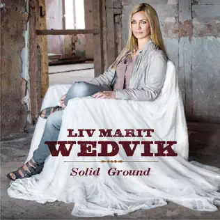 descargar álbum Liv Marit Wedvik - Solid Ground