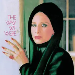 The Way We Were - Barbra Streisand