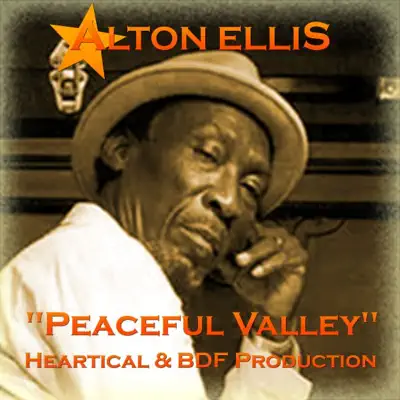 Peaceful Valley - Single - Alton Ellis