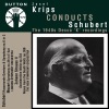 Josef Krips Conducts Schubert - The 1940s Decca ‘K’ Recordings