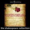 A Lover's Complaint (Unabridged) - William Shakespeare