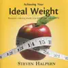 Achieving Your Ideal Weight album lyrics, reviews, download