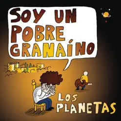 Soy un Pobre Granaino (Colombiana) - Single - Los Planetas