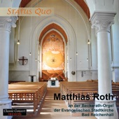 Status Quo - Matthias Roth an der Beckerath-Orgel der Evangelischen Stadtkirche Bad Reichenhall artwork