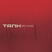 Tank - Sex Music