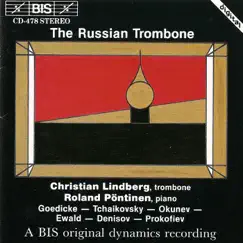Lindberg, Christian: Russian Trombone (The) by Christian Lindberg & Roland Pöntinen album reviews, ratings, credits