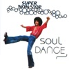 Super Non-Stop Soul Dance, 2010