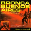 Bronca Buenos Aires