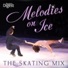 Melodies on Ice: The Skating Mix, 2010