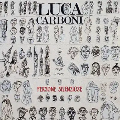 Persone Silenziose - Luca Carboni