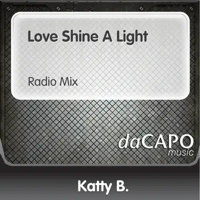 Love Shine a Light - Single - Katty B