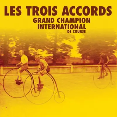 Grand champion international de course - Les Trois Accords