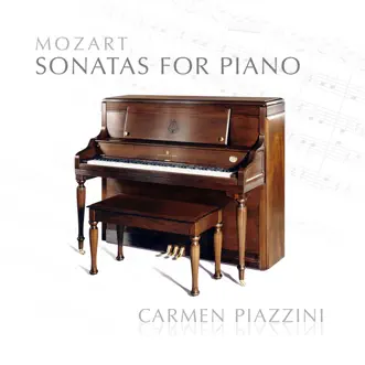 Mozart: Sonatas for Piano by Carmen Piazzini album reviews, ratings, credits