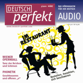 Deutsch perfekt Audio - Im Restaurant. 3/2011 - Div.