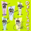 The Deliliahs, 1994