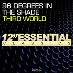96 Degrees In the Shade (Remastered) - EP - Third World 96 Degrees In the Shade (Remastered) - EP - Third World