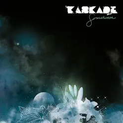Sometimes - EP - Kaskade
