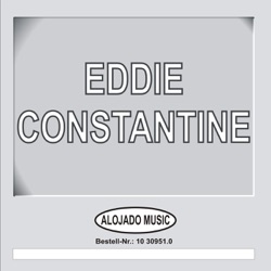 Eddie Constantine - Ma Belle Mademoiselle