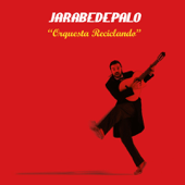 Orquesta Reciclando - Jarabe de Palo