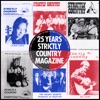 25 Years Strictly Country Magazine