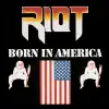 Born In America album lyrics, reviews, download